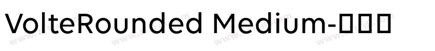 VolteRounded Medium字体转换